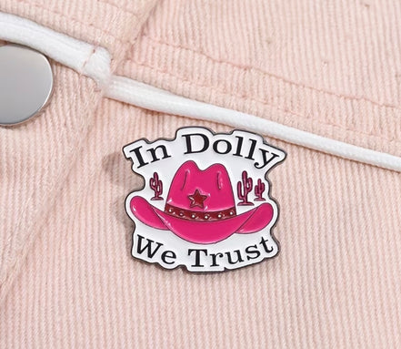 In Dolly We Trust Badge