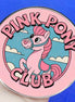Pink Pony Club Badge