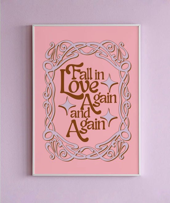 Fall in Love Again and Again Wall Art Print – Pink & Purple
